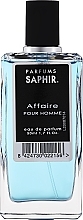 Парфумерія, косметика Saphir Parfums Affaire - Парфумована вода