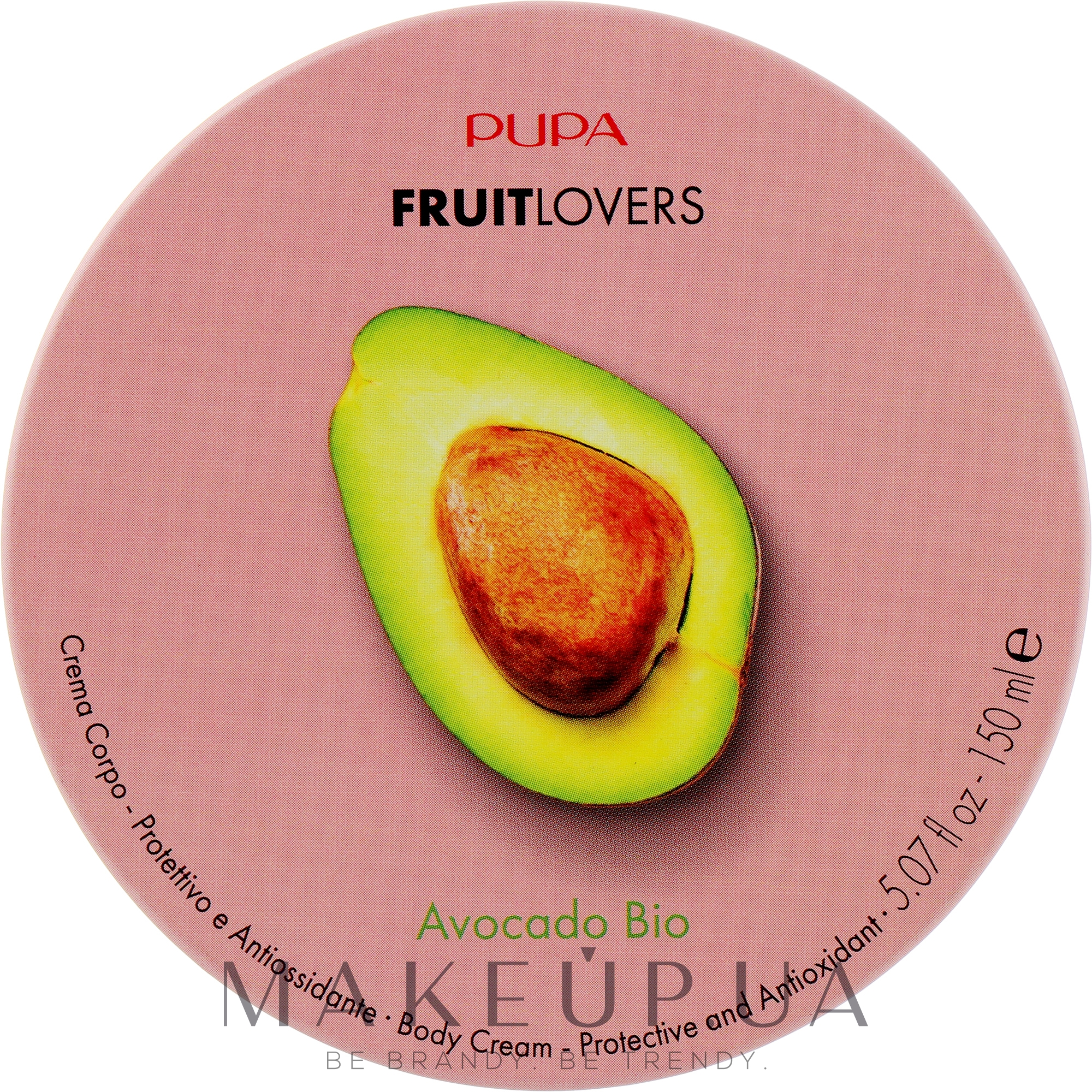 Крем для тіла з екстрактом авокадо - Pupa Fruit Lovers Body Cream — фото 150ml