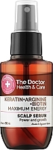 Парфумерія, косметика Cироватка для шкіри голови «Максимальна сила» - The Doctor Health & Care Keratin + Arginine + Biotin Maximum Energy Scalp Serum