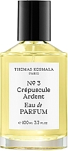 Парфумерія, косметика Thomas Kosmala No 3 Crepuscule Ardent - Парфумована вода