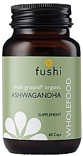 Парфумерія, косметика Харчова добавка "Ашваганда" - Fushi Organic Ashwagandha