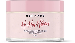 Духи, Парфюмерия, косметика Mermade Hi-Hey Holiday - Парфумований cольовий скраб для тіла