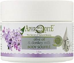 Парфумерія, косметика Суфле для тіла з екстрактом бузку та ослячим молоком - Aphrodite Olive Oil & Donkey Milk Lilac Body Souffle