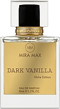 Mira Max Dark Vanilla - Парфюмированная вода  — фото N1