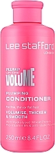 Кондиціонер для об'єму волосся - Lee Stafford Plump Up The Volume Conditioner — фото N1