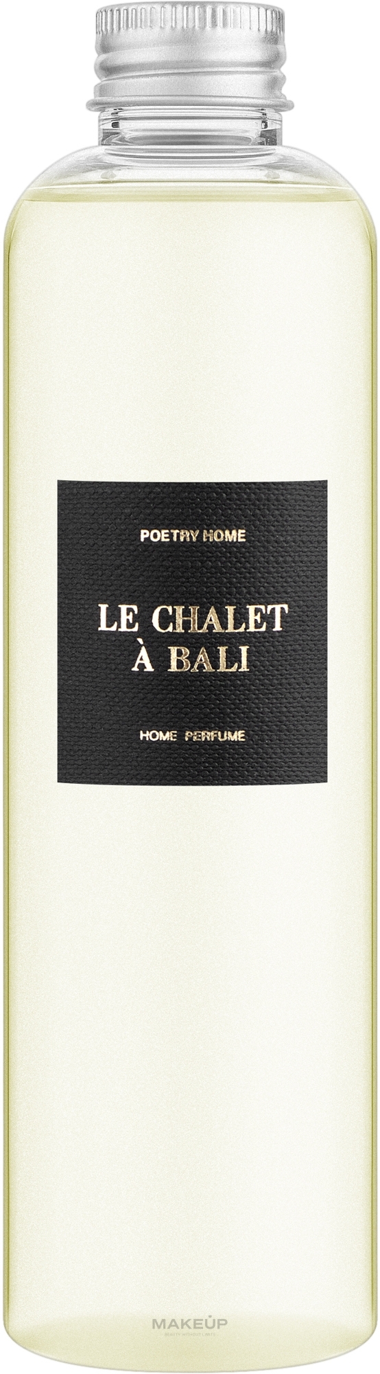 Poetry Home Le Chalet A Bali - Рефіл дифузора з паличками — фото 250ml