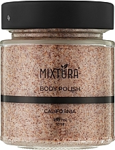 Духи, Парфюмерия, косметика Скраб для тела "Калифорния" - Mixtura Body Scrub California