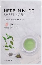 Духи, Парфюмерия, косметика Увлажняющая маска с зеленым чаем - Missha Herb In Nude Sheet Mask Hydrating Care