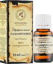 Парфумерія, косметика Ефірна олія "Пальмарозова" - Ароматика