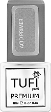 Кислотный праймер - Tufi Profi Premium Acid Primer — фото N1