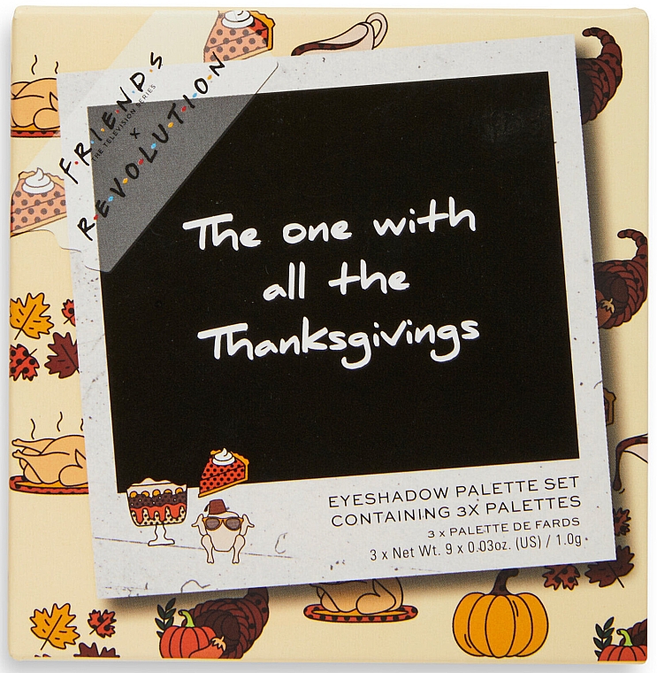 Набор - Makeup Revolution X Friends The One With All The Thanks Giving’s (eyesh/pall/3x9g)