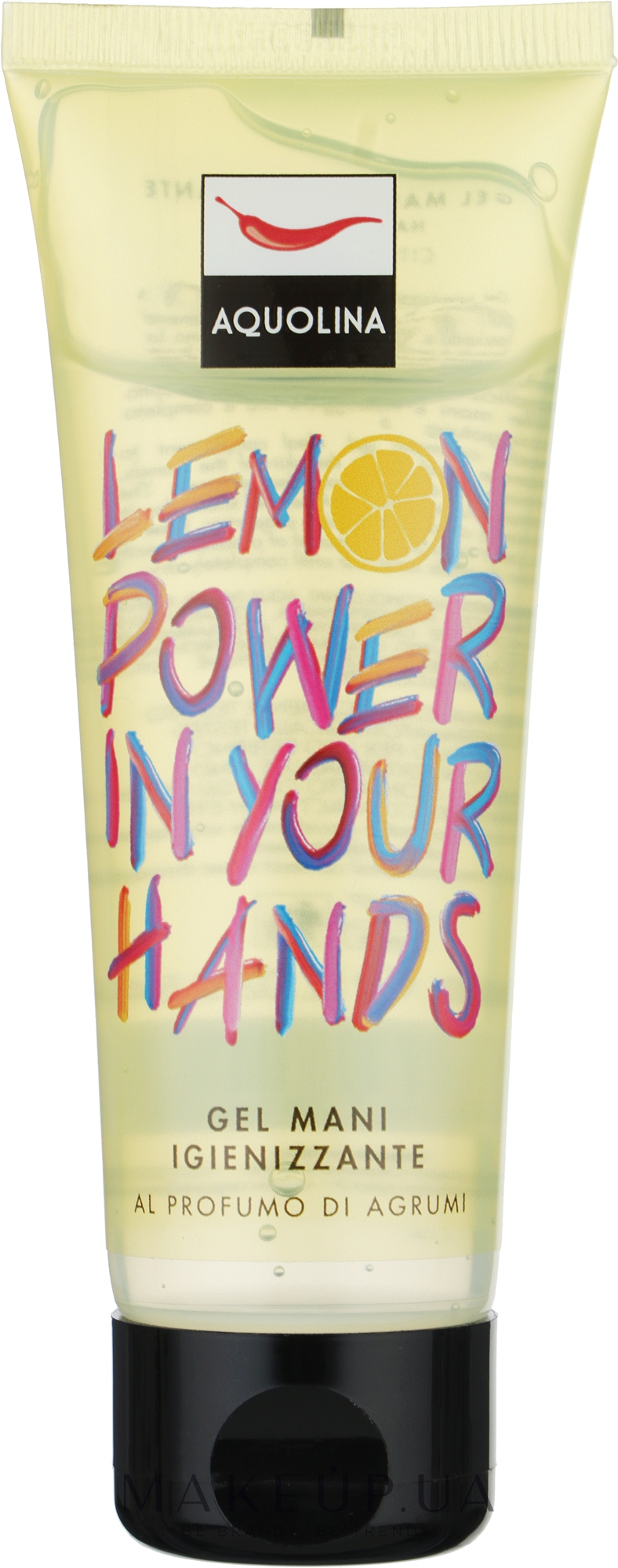 Дезирующий гель для рук - Aquolina Lemon Power In Your Hands Gel Mani Igienizzante — фото 75ml