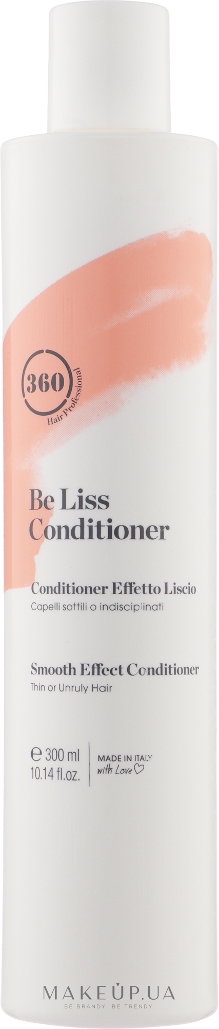 Кондиционер с эффектом разглаживания для тонких и непослушных волос - 360 Be Liss Conditioner  — фото 300ml