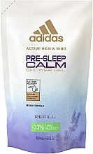 Духи, Парфюмерия, косметика Гель для душа - Adidas Pre-Sleep Calm Shower Gel Refill