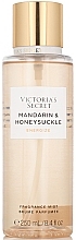 Парфумерія, косметика Парфумований спрей для тіла - Victoria's Secret Mandarin & Honeysuckle Energize Fragrance Mist