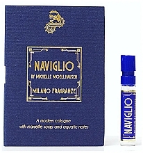 Парфумерія, косметика Milano Fragranze Naviglio - Парфумована вода (пробник)