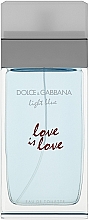 Парфумерія, косметика Dolce&Gabbana Light Blue Love is Love Pour Femme - Туалетна вода  (тестер без кришечки)