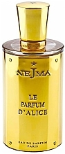 Духи, Парфюмерия, косметика Nejma Le Parfum d'Alice - Парфюмированная вода