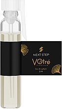 Духи, Парфюмерия, косметика Votre Parfum Next Step - Парфюмированная вода (пробник)