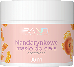 Парфумерія, косметика Олія для тіла "Мандарин" - Bandi Professional Limited Edition