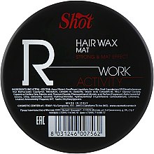 Віск сильної фіксації з матовим ефектом - Shot Hair Wax Work Activity "R" — фото N1