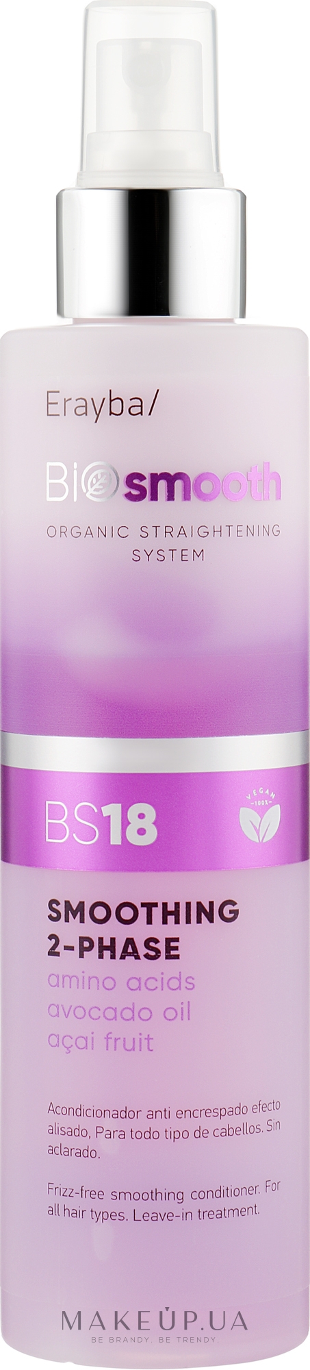 Двофазний спрей-кондиціонер для випрямлення волосся - Erayba Bio Smooth Organic Straightener Smoothing Spray BS18 — фото 200ml