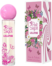 Духи, Парфюмерия, косметика Pink Sugar Lollipink - Туалетная вода
