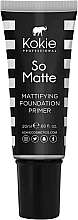 Праймер для обличчя - Kokie Professional So Matte Foundation Primer Translucent — фото N1