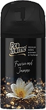 Парфумерія, косметика Змінний блок для освіжувача повітря "Фрезія і жасмин" - ProHome Premium Series