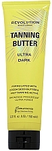 Парфумерія, косметика Олія для автозасмаги - Makeup Revolution Tanning Butter Ultra Dark