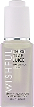 Духи, Парфюмерия, косметика Сыворотка для лица - Wishful Thirst Trap Juice HA3 Peptide Serum 