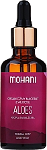 Косметическое масло для лица и тела "Алоэ" - Mohani Aloe Precious Oils — фото N1