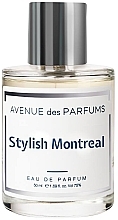 Парфумерія, косметика Avenue Des Parfums Stylish Montreal - Парфумована вода