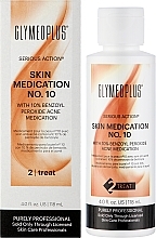 Лечение акне №10 с 10% перекисью бензоила - GlyMed Plus Serious Action Skin Medication №10 — фото N2