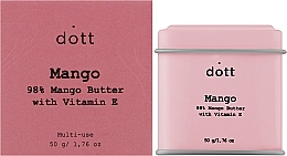 Масло манго с витамином Е - Dott Mango Butter With Vitamin E — фото N2